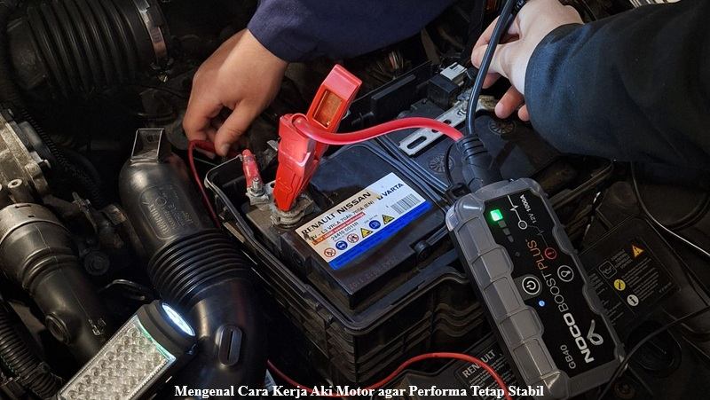 Cara Kerja Aki Motor